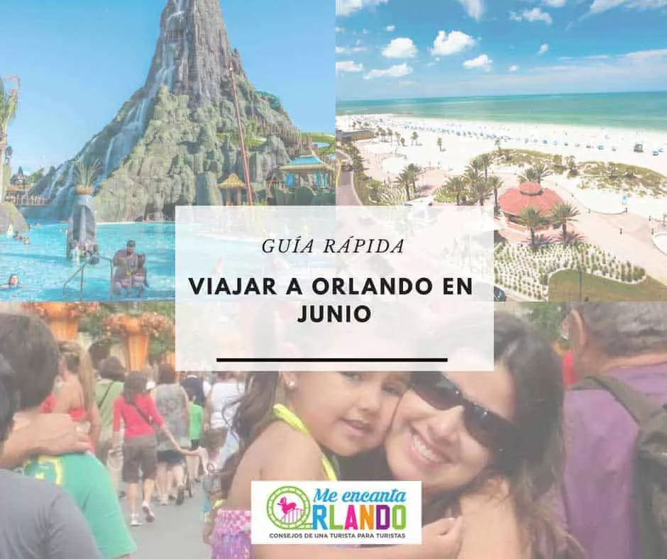 Viajar a Orlando en Junio