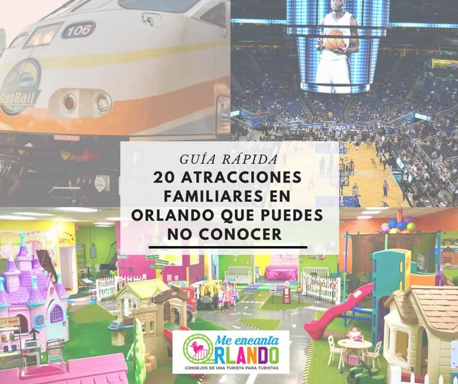 20 atracciones familiares en Orlando Florida que de pronto no conoces - Me  encanta Orlando
