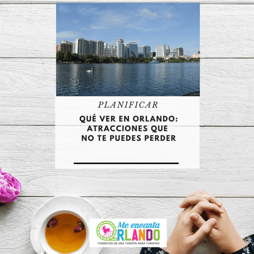 que ver en orlando