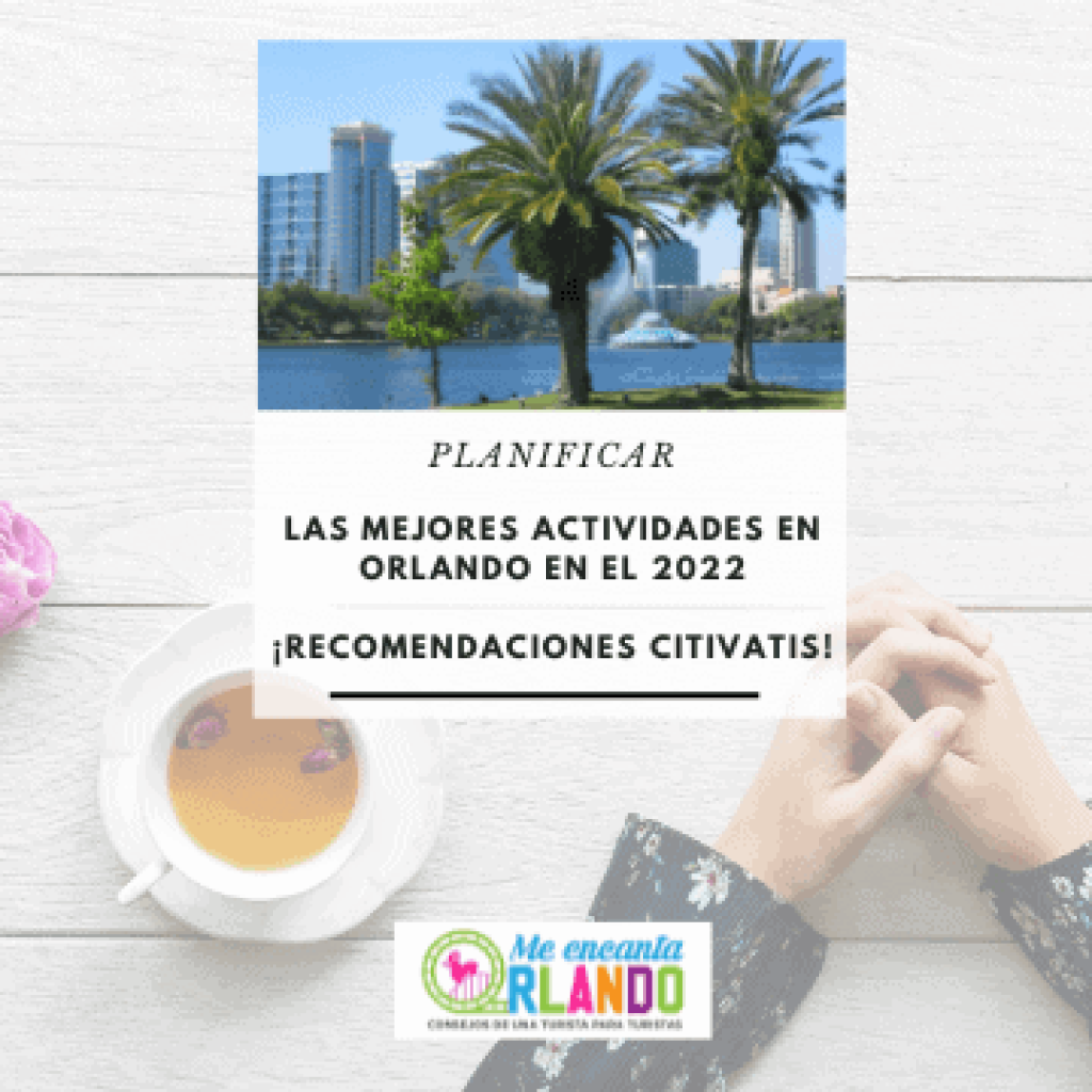 las mejores actividades en Orlando en el 2022