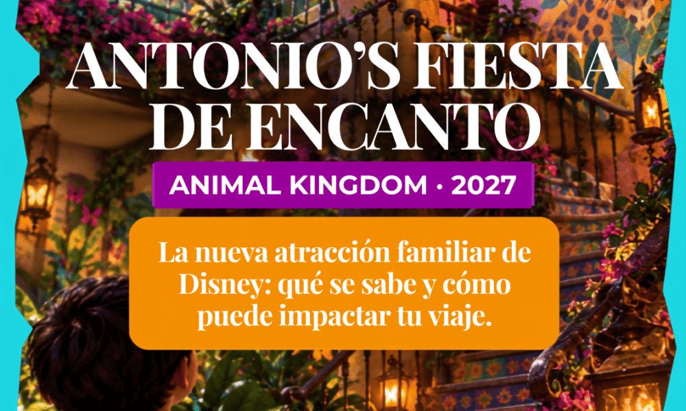Antonio’s Fiesta de Encanto en Disney’s Animal Kingdom 2027, con una Casita inspirada en Encanto, vegetación tropical